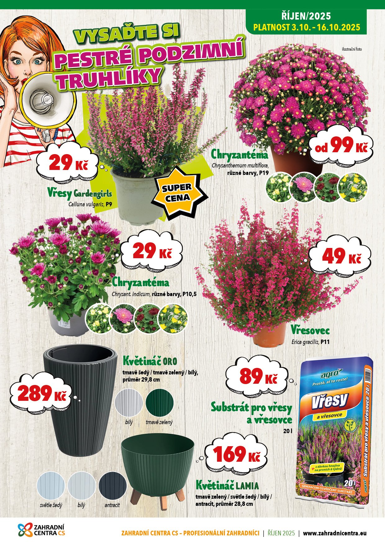       
          Udělejte si pestrý podzim za skvělé ceny...
      